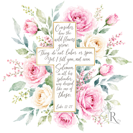 Luke 12:27 Floral Cross PNG | Christian Digital Download | Wildflower Cross Wall Art | Bible Verse Printable | Faith PNG